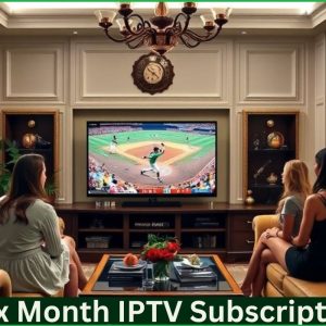 Six Month IPTV Subscription